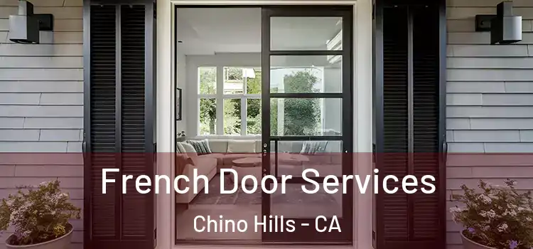 French Door Services Chino Hills - CA